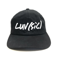 Load image into Gallery viewer, &#39;LUV(SIC)&#39; Black DAD HAT